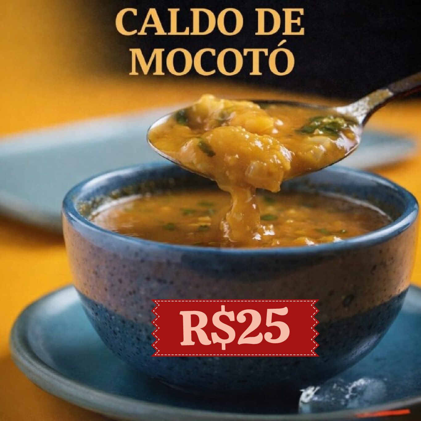 Caldo de Mocotó R$25