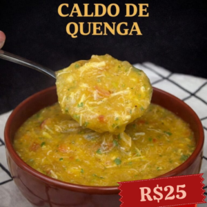 Caldo de Kenga | Quenga R$25